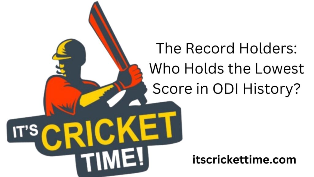 lowest score in odi